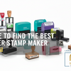 Where to Find the Best Rubber Stamp Maker in Dubai